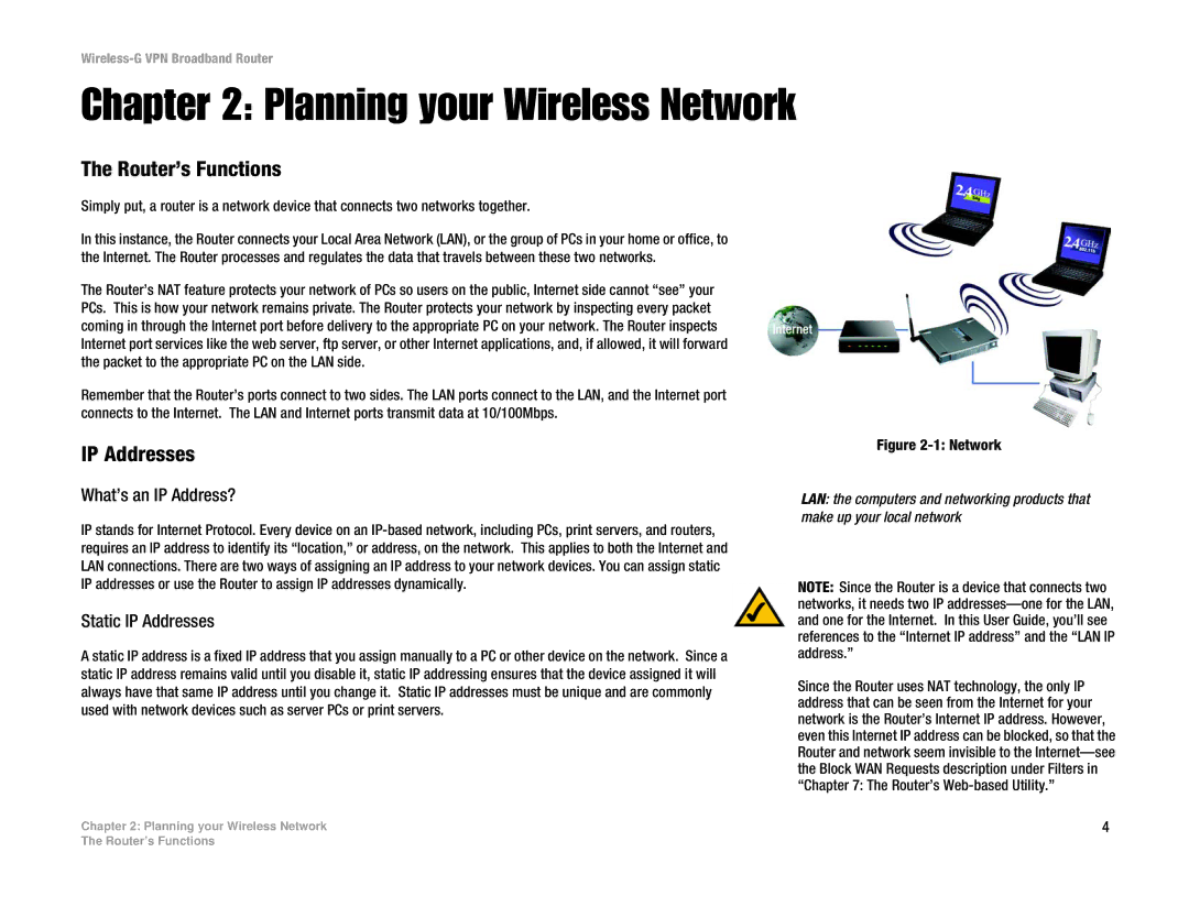 Cisco Systems WRV54G manual Planning your Wireless Network, Router’s Functions, IP Addresses, What’s an IP Address? 