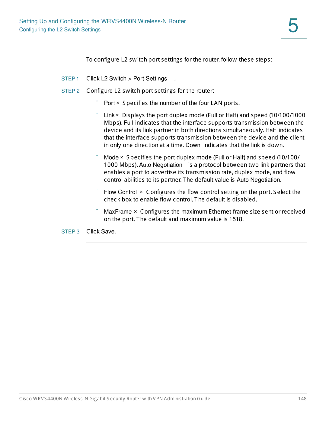 Cisco Systems WRVS4400NRF manual Click L2 Switch Port Settings 