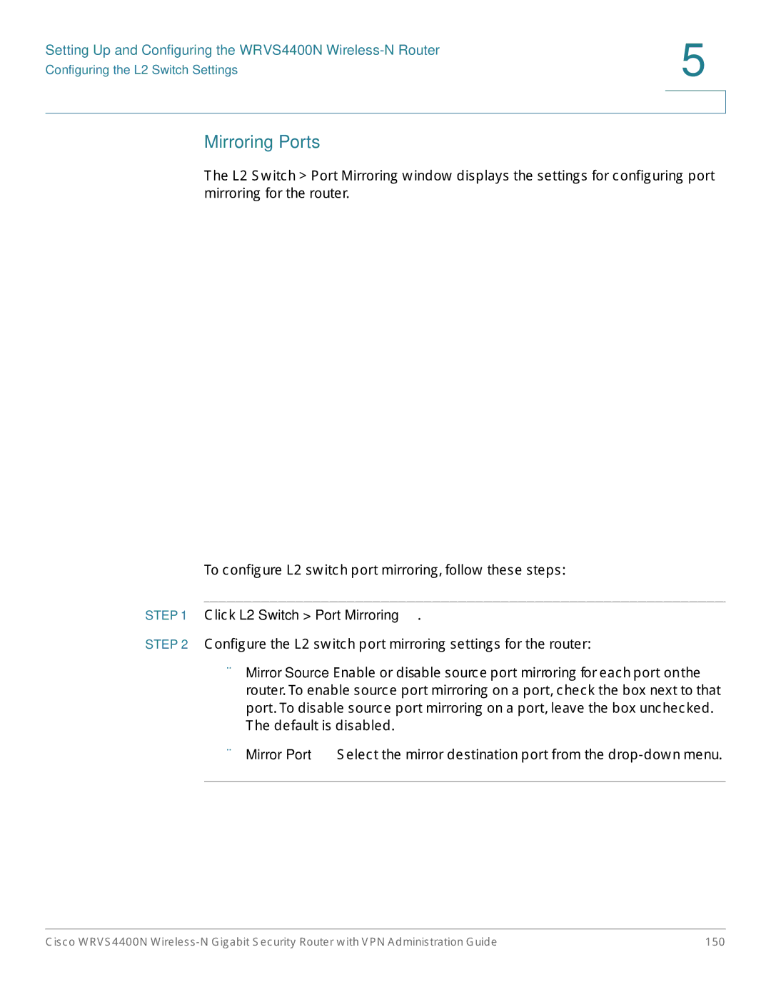 Cisco Systems WRVS4400NRF manual Mirroring Ports, Click L2 Switch Port Mirroring 