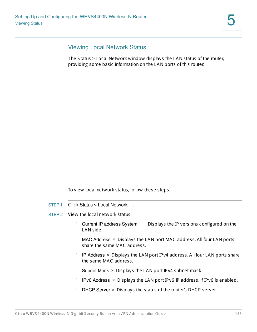 Cisco Systems WRVS4400NRF manual Viewing Local Network Status, Click Status Local Network 