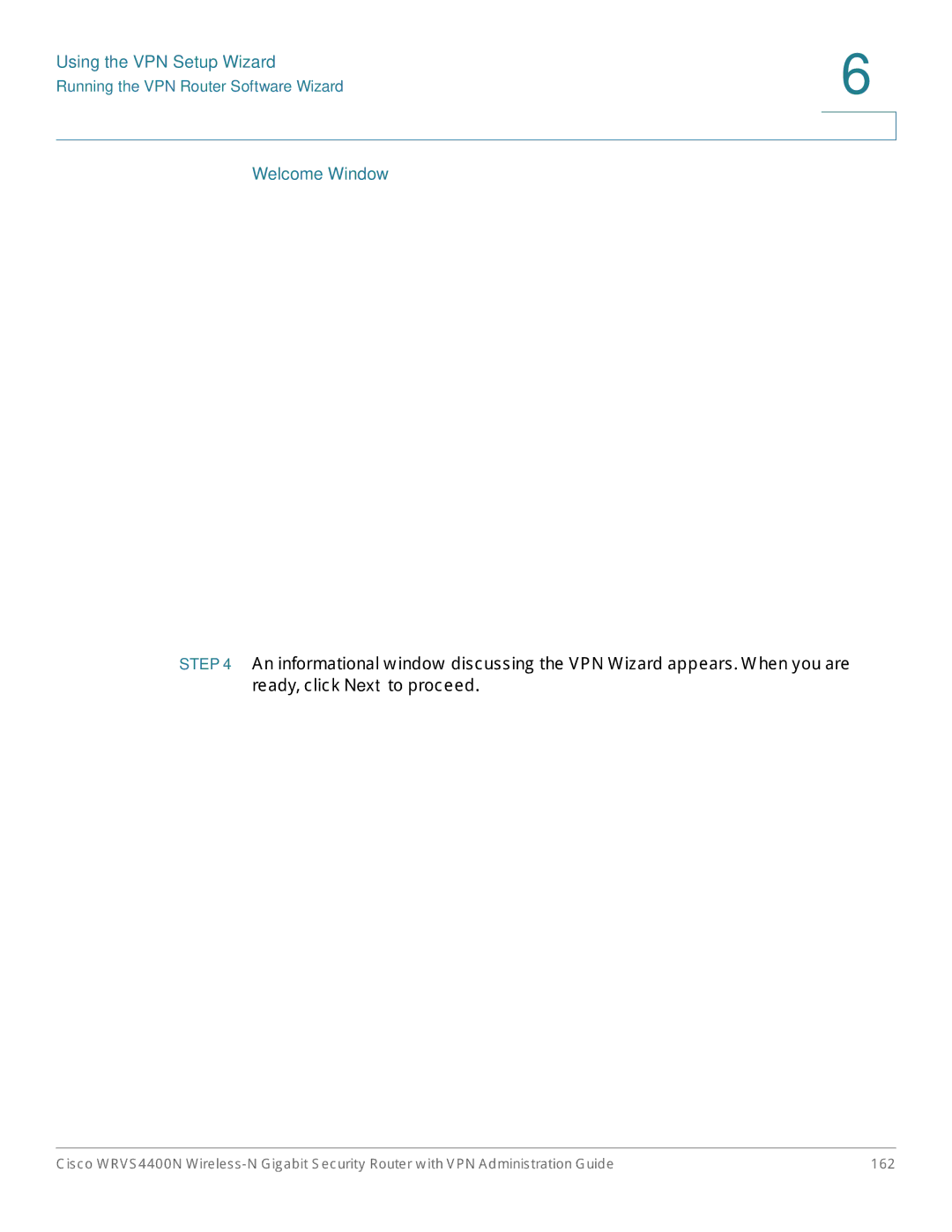 Cisco Systems WRVS4400NRF manual Welcome Window 