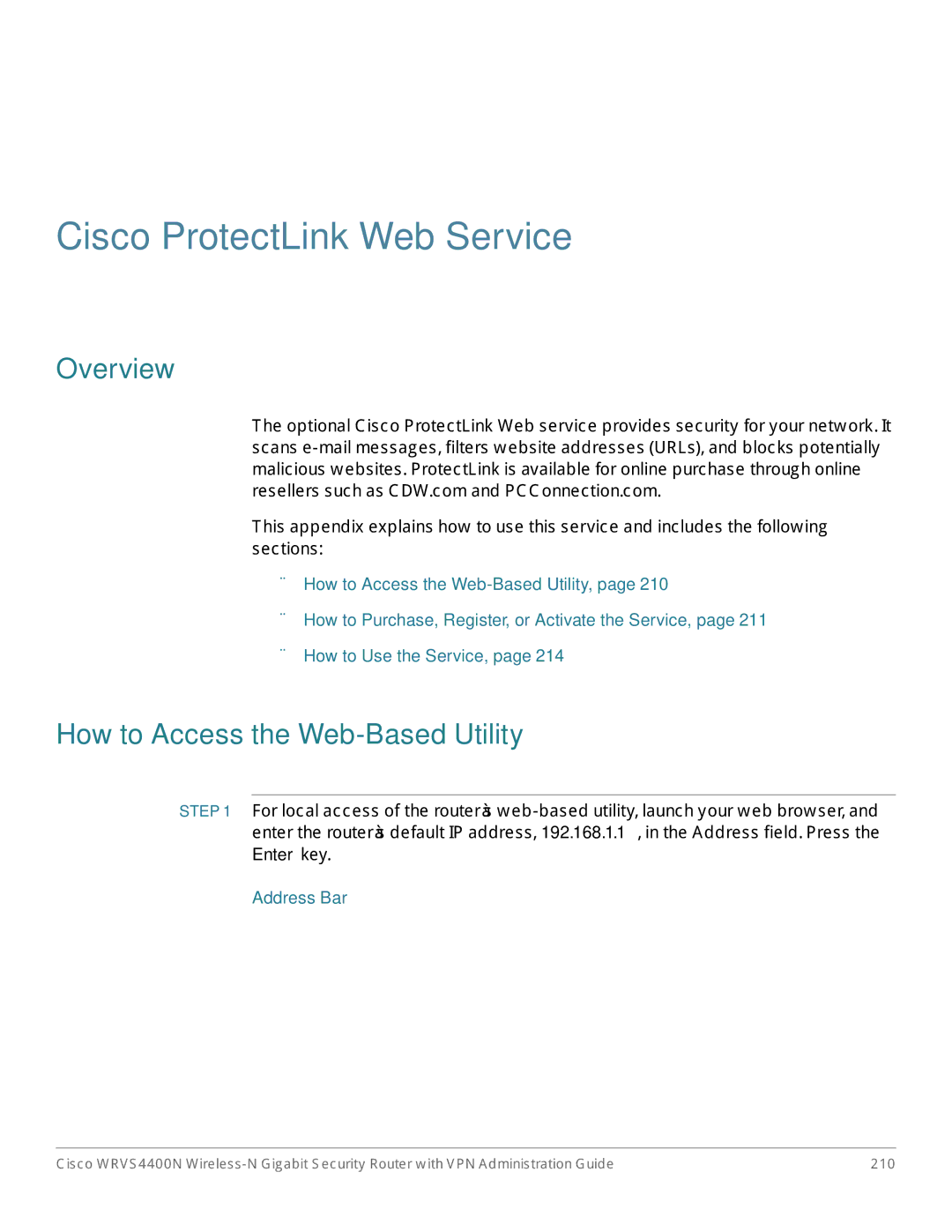 Cisco Systems WRVS4400NRF manual How to Access the Web-Based Utility, Address Bar 