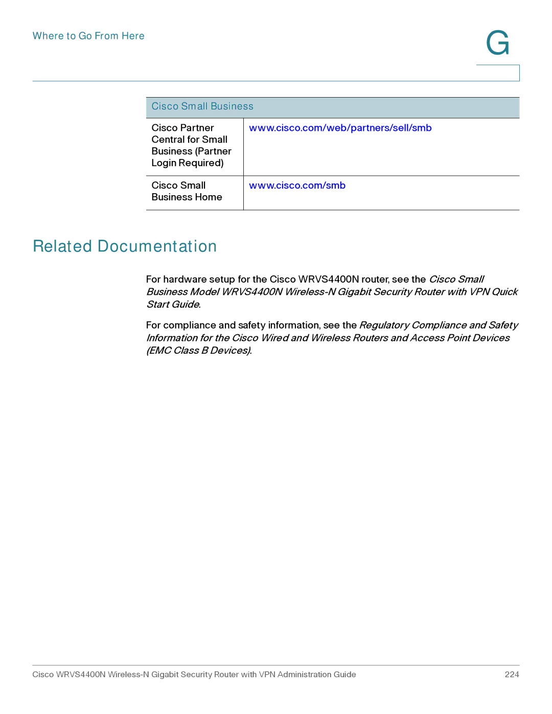 Cisco Systems WRVS4400NRF manual Related Documentation, Where to Go From Here Cisco Small Business 