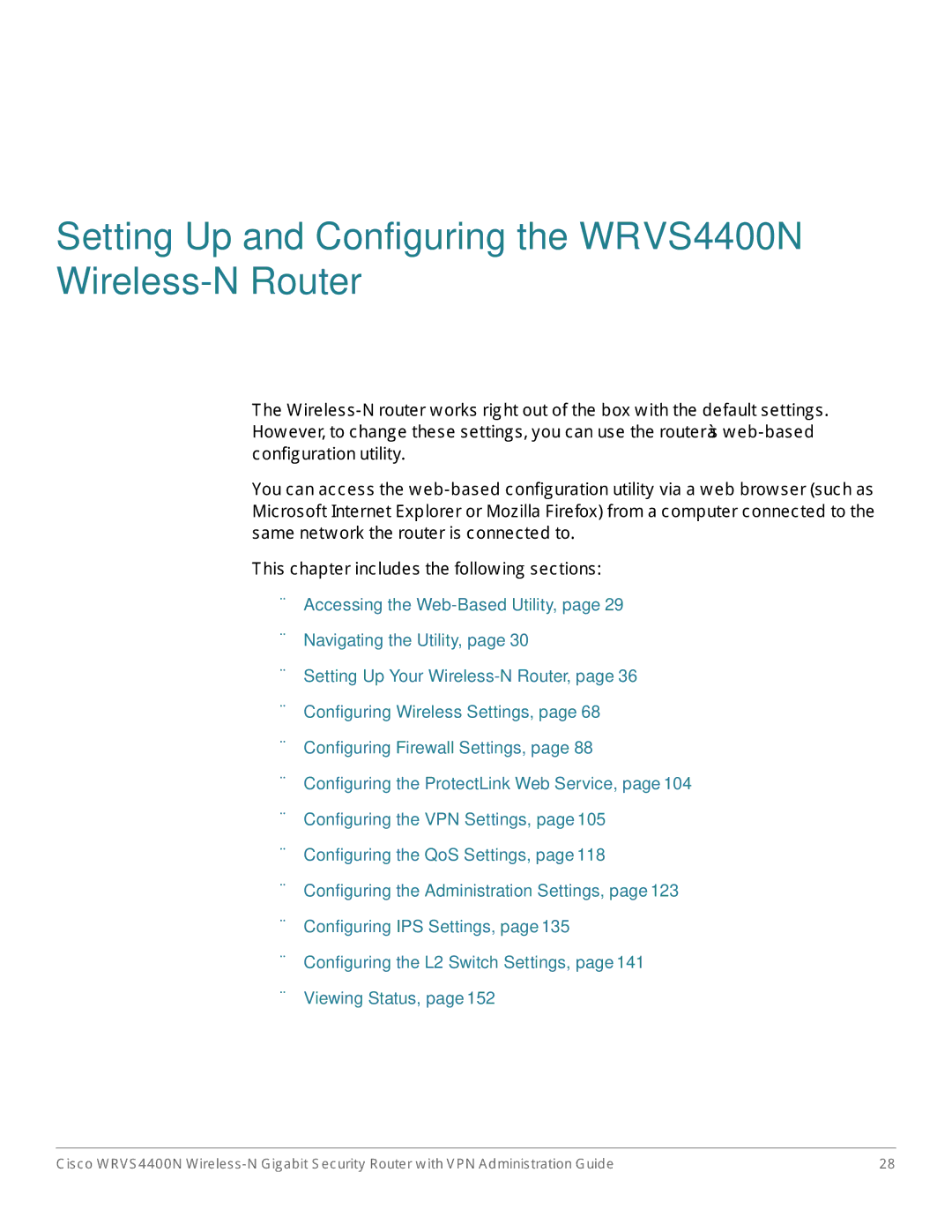 Cisco Systems WRVS4400NRF manual Setting Up and Configuring the WRVS4400N Wireless-N Router 