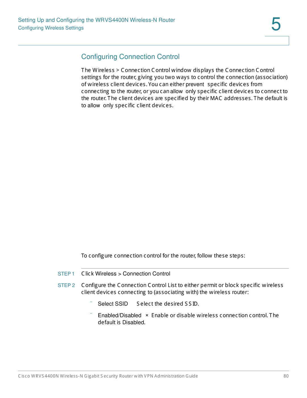 Cisco Systems WRVS4400NRF manual Configuring Connection Control, Click Wireless Connection Control 