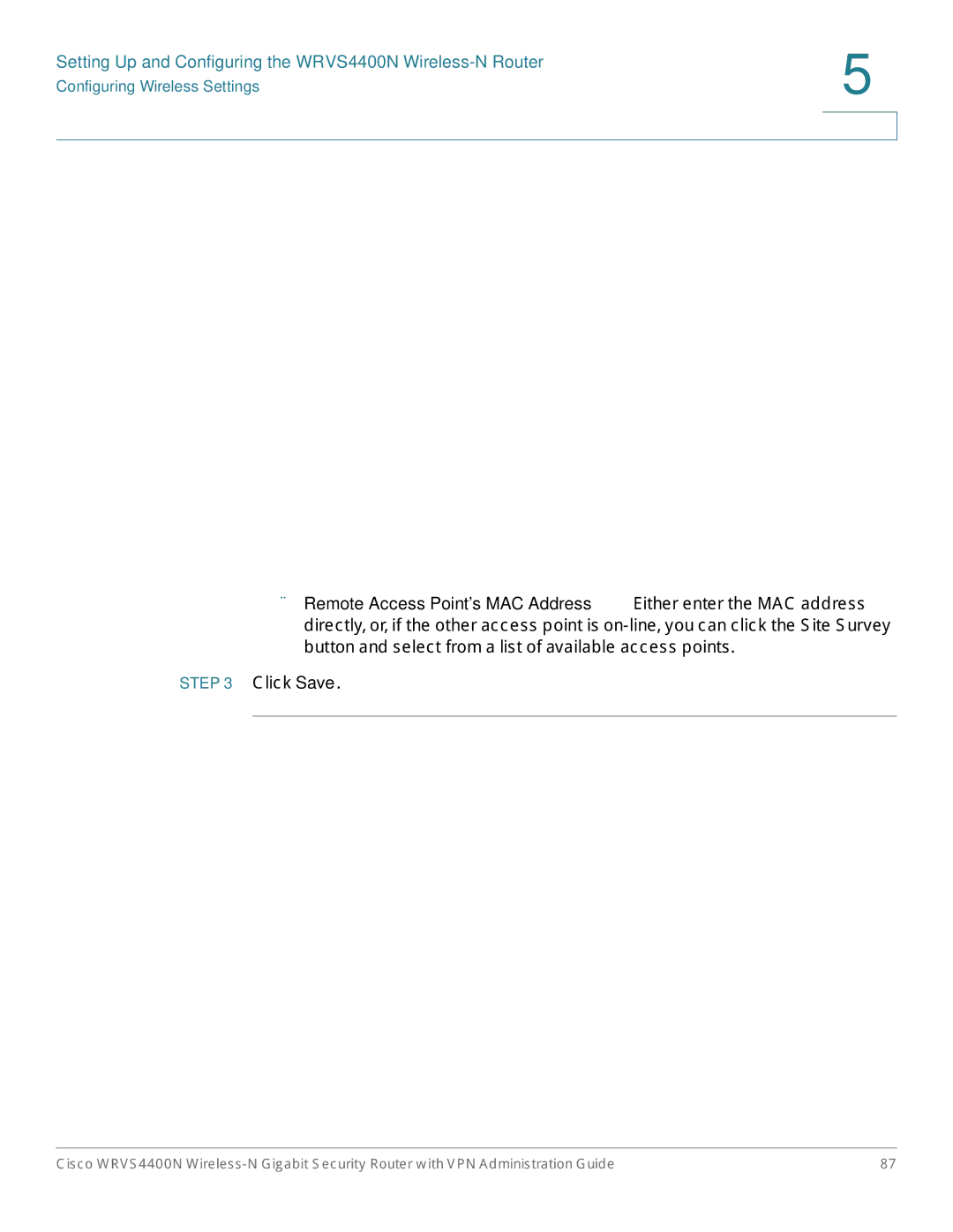 Cisco Systems WRVS4400NRF manual Setting Up and Configuring the WRVS4400N Wireless-N Router 