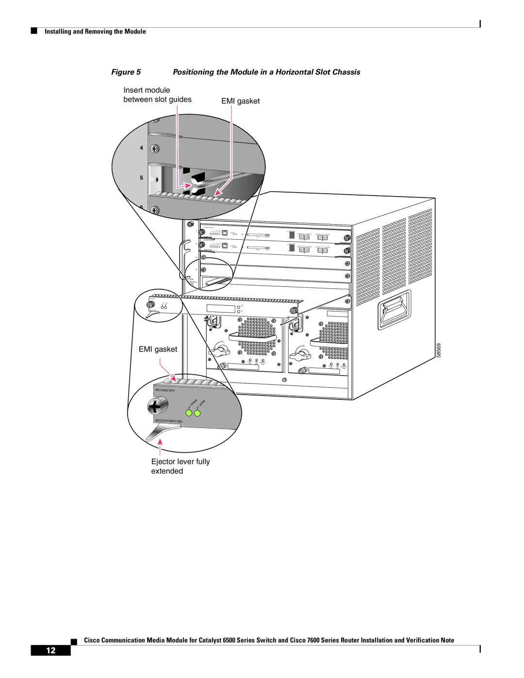 Cisco Systems WS-C6513-E-RF, 6500-E manual Positioning the Module in a Horizontal Slot Chassis 