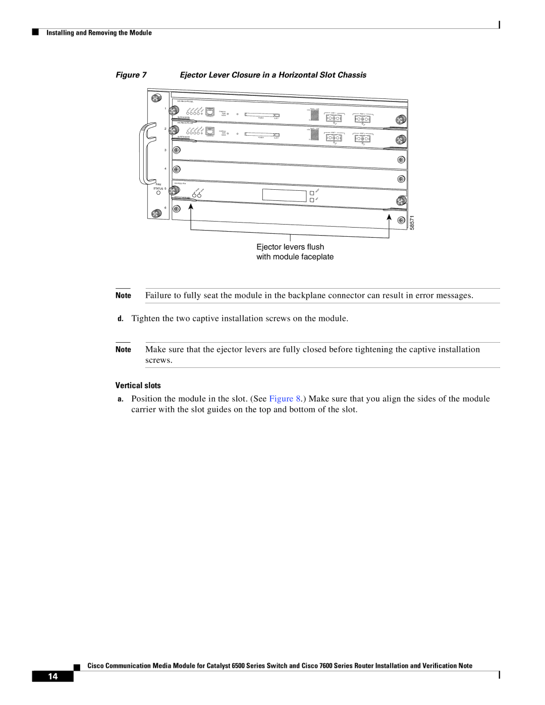 Cisco Systems WS-C6513-E-RF, 6500-E manual Vertical slots, Ejector Lever Closure in a Horizontal Slot Chassis 