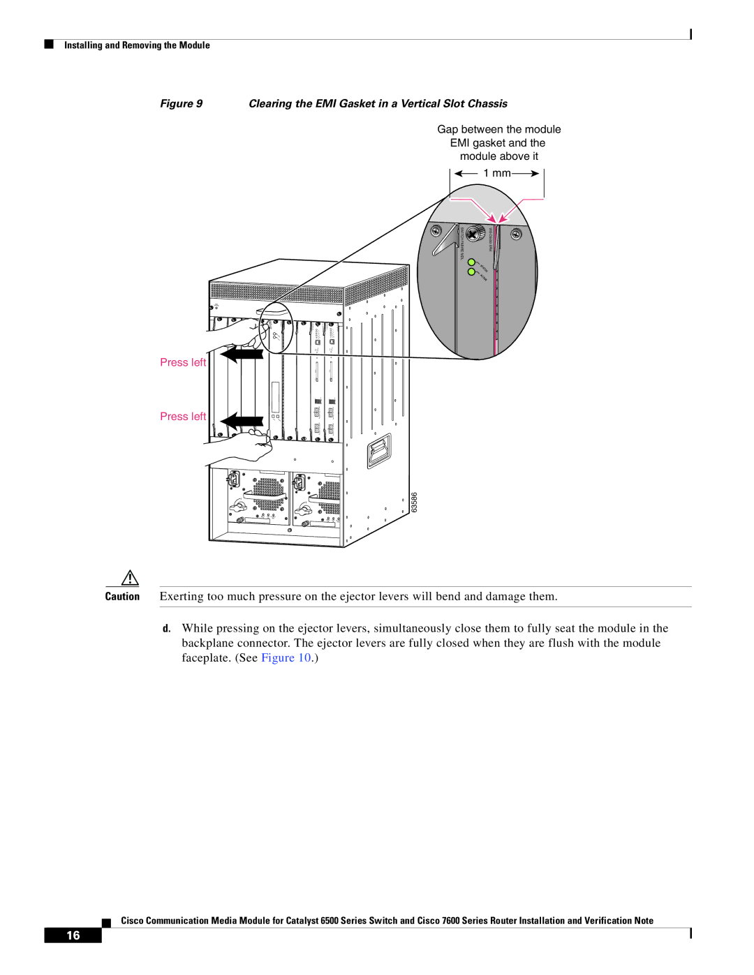 Cisco Systems 6500-E, WS-C6513-E-RF manual Press left 