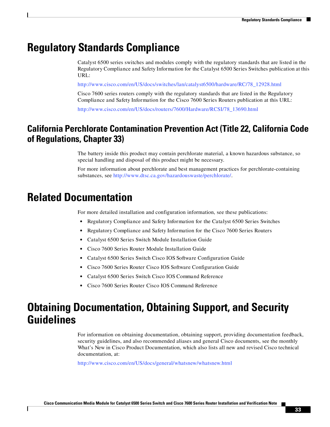 Cisco Systems WS-C6513-E-RF, 6500-E manual Regulatory Standards Compliance, Related Documentation 