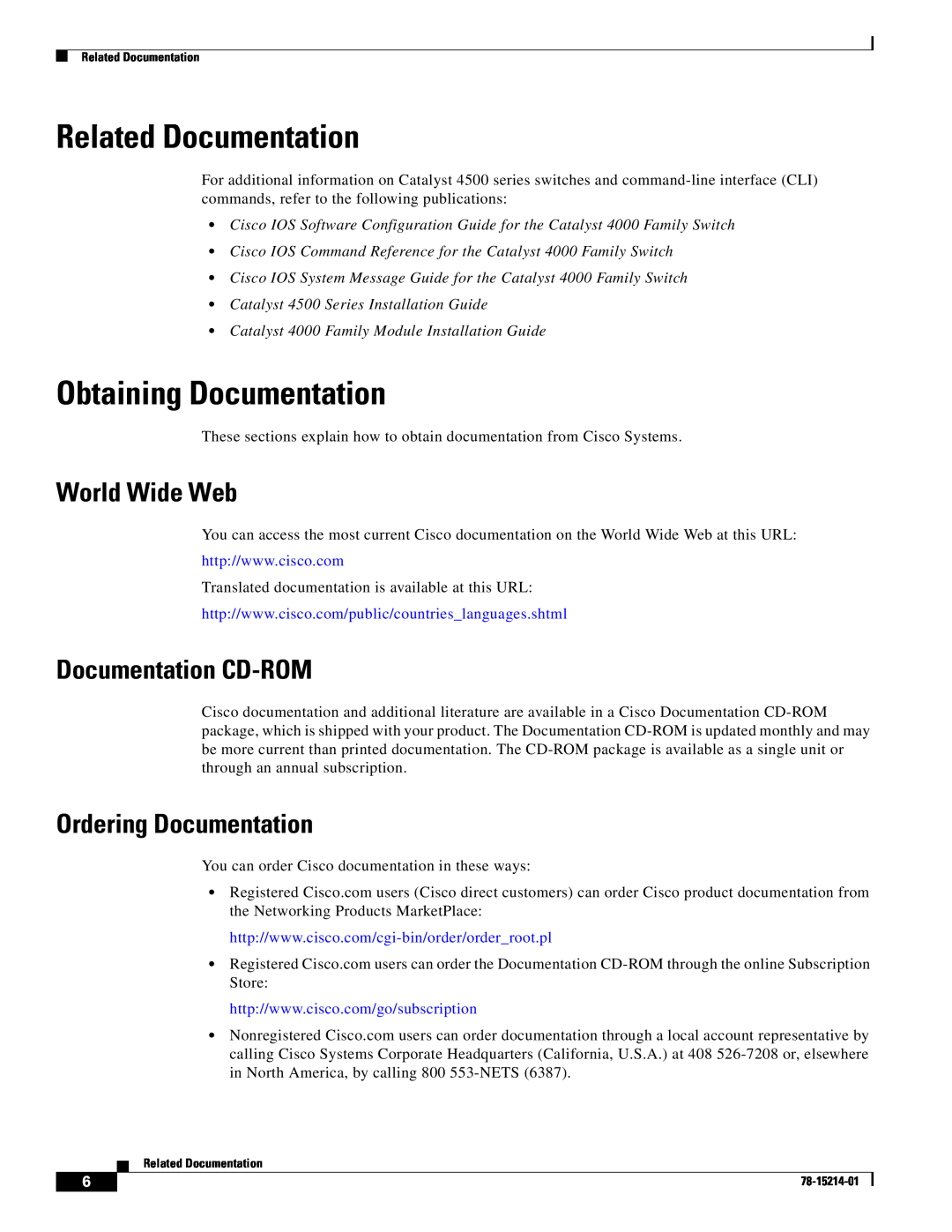 Cisco Systems WS-F4531 manual Related Documentation, Obtaining Documentation, World Wide Web, Documentation CD-ROM 