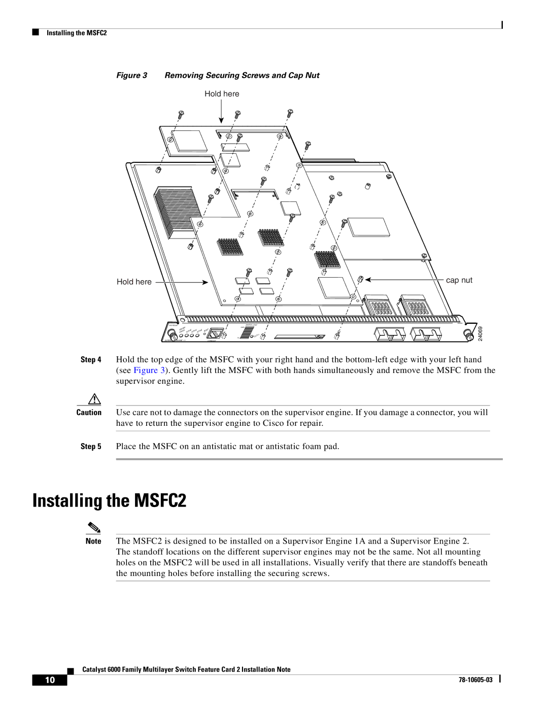 Cisco Systems WS-F6K-MSFC2 manual Installing the MSFC2, Hold here 