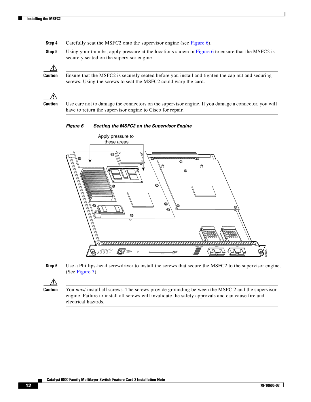 Cisco Systems WS-F6K-MSFC2 manual Seating the MSFC2 on the Supervisor Engine 