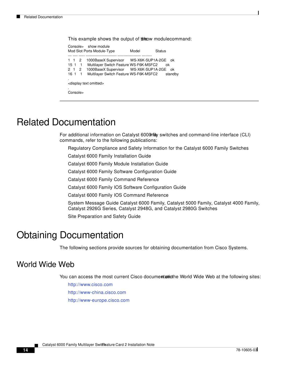 Cisco Systems WS-F6K-MSFC2 manual Related Documentation, Obtaining Documentation 