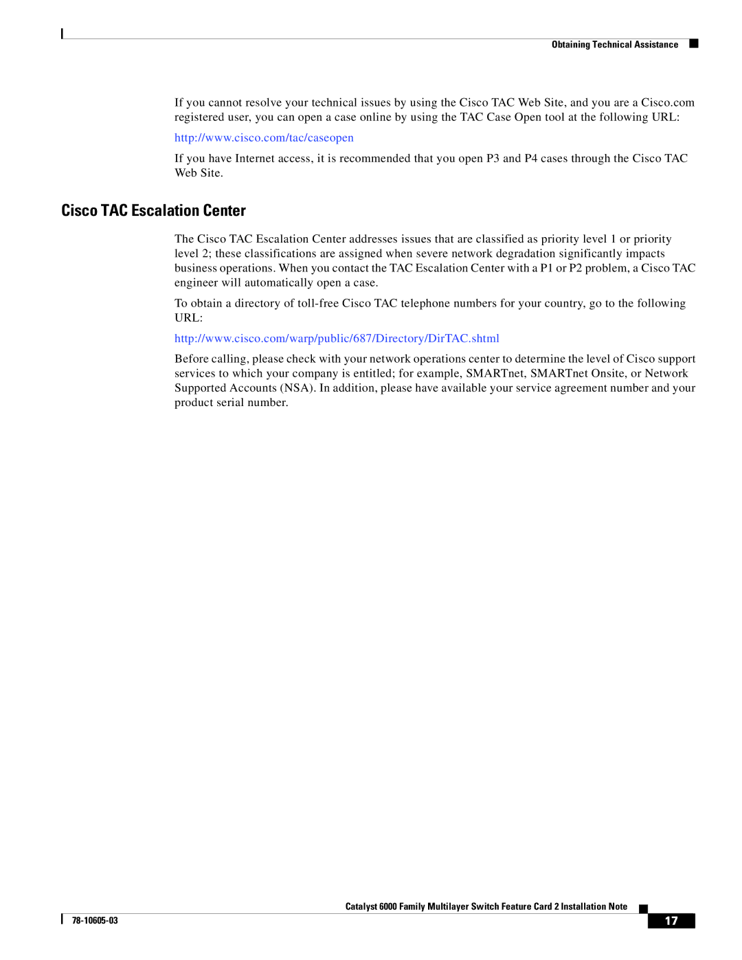 Cisco Systems WS-F6K-MSFC2 manual Cisco TAC Escalation Center 