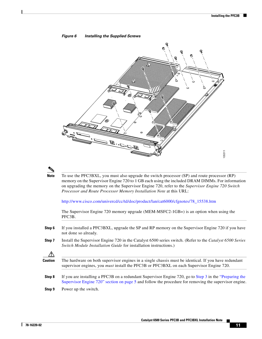 Cisco Systems WS-F6K-PFC3B=, WS-F6K-PFC3BXL= manual Installing the Supplied Screws 