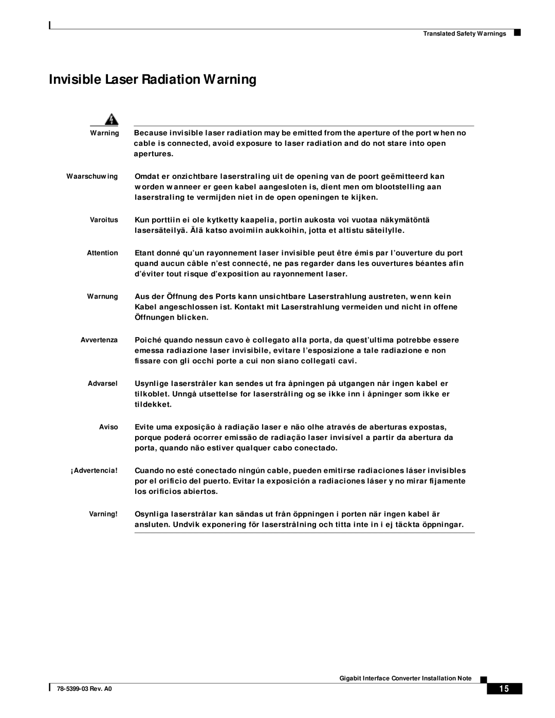 Cisco Systems WS-G5487, WS-G5484, WS-G5486 technical specifications Invisible Laser Radiation Warning 