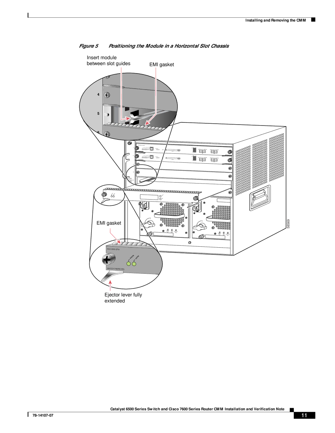 Cisco Systems WS-SVC-CMM manual Positioning the Module in a Horizontal Slot Chassis 