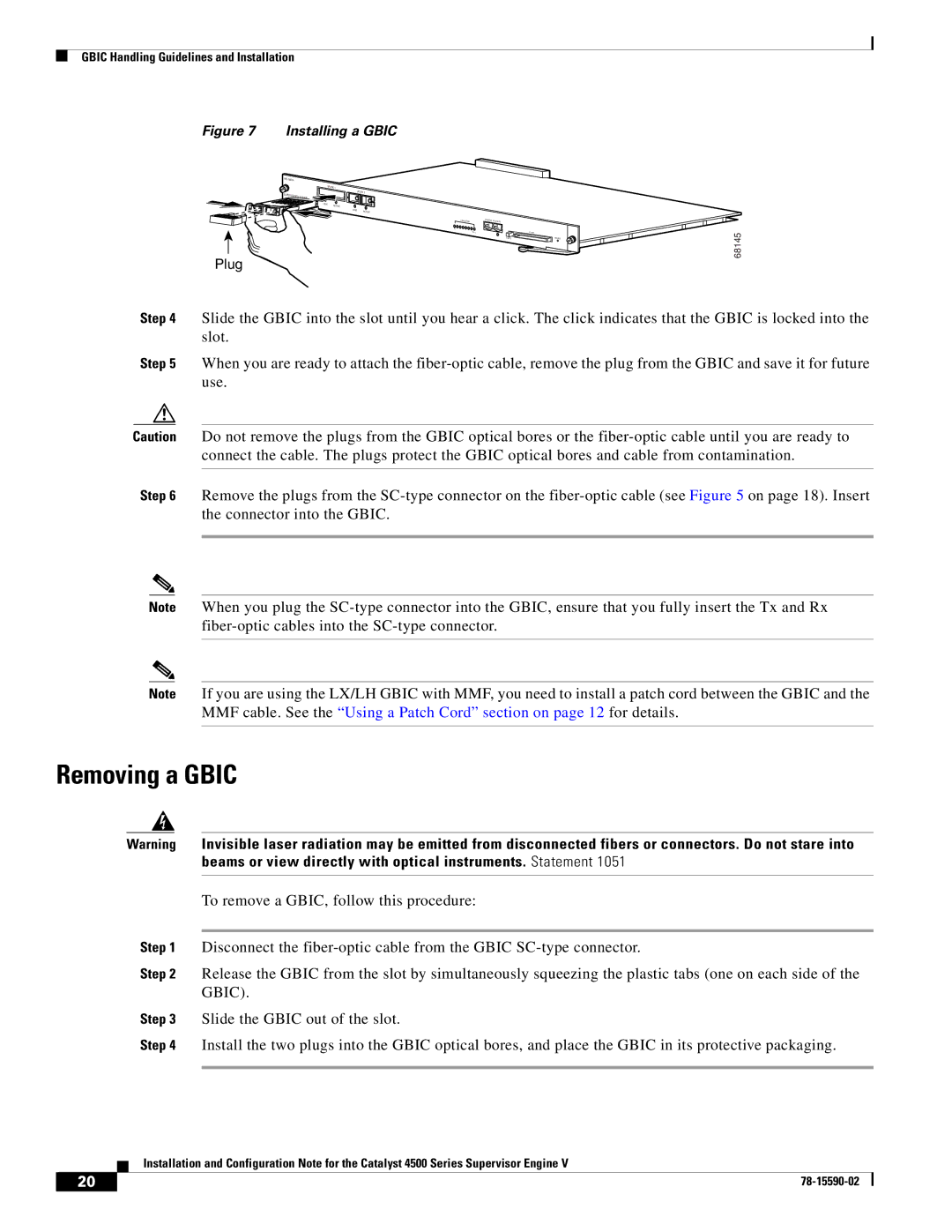 Cisco Systems WS-X4516 specifications Removing a Gbic, Installing a Gbic 