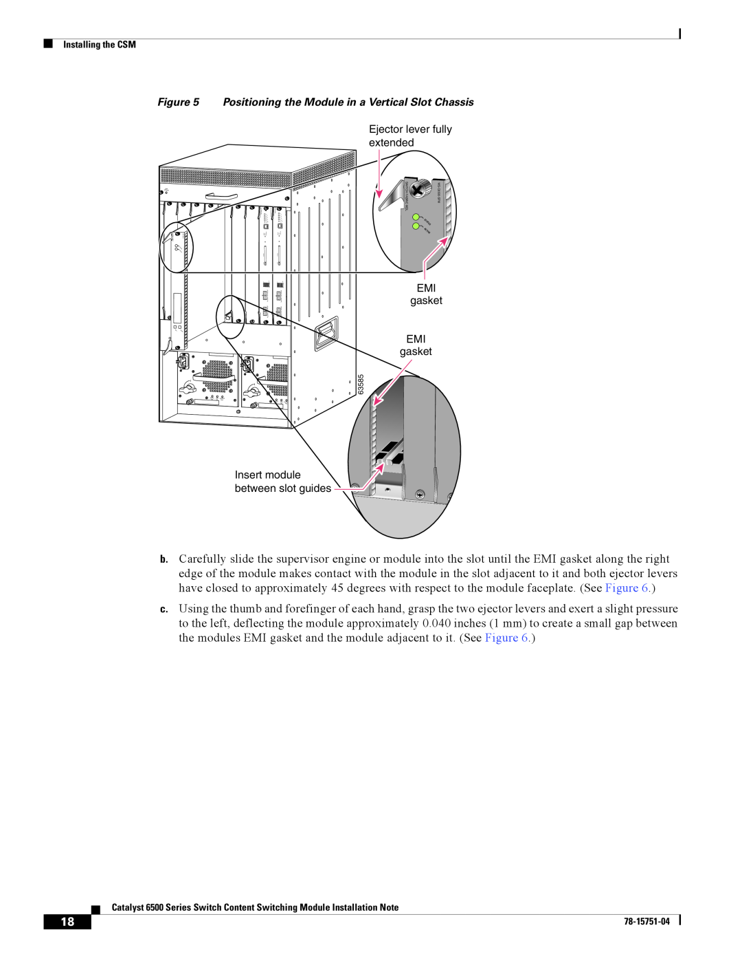 Cisco Systems WS-X6066-SLB-APC manual Positioning the Module in a Vertical Slot Chassis, Insert module between slot guides 