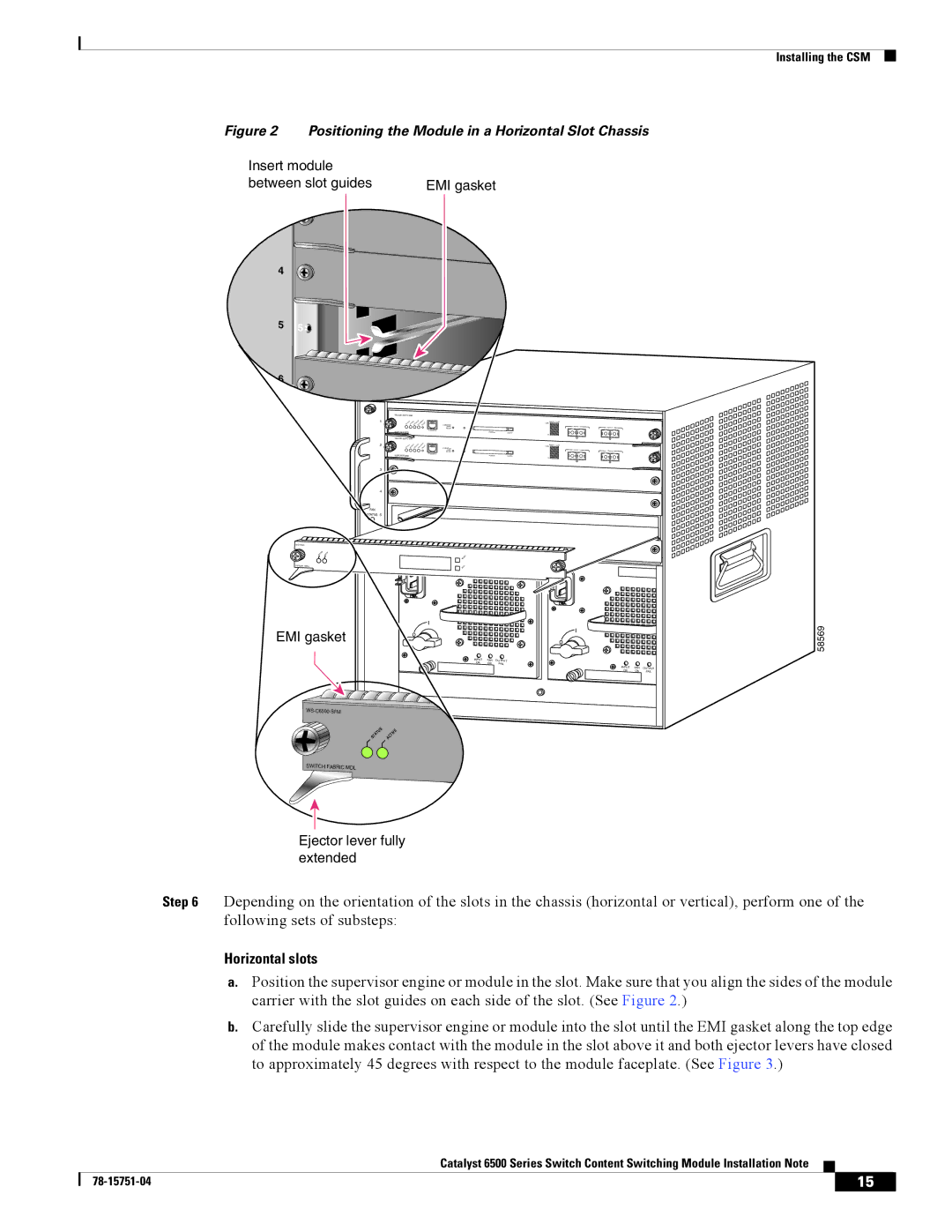 Cisco Systems WS-X6066-SLB-APC manual Positioning the Module in a Horizontal Slot Chassis 