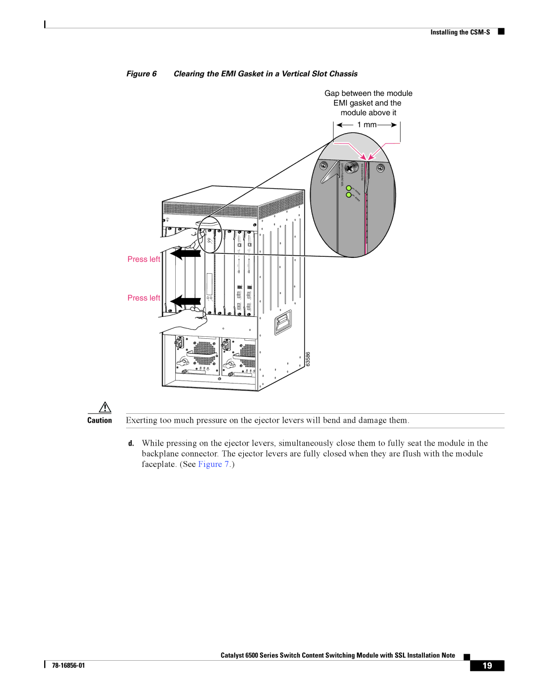 Cisco Systems WS-X6066-SLB-S-K9 manual Clearing the EMI Gasket in a Vertical Slot Chassis 