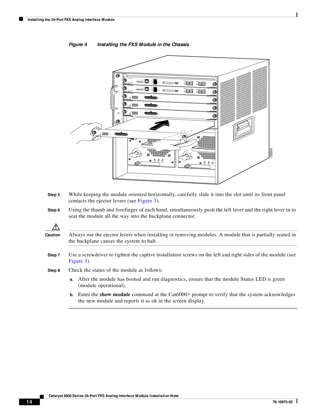 Cisco Systems WS-X6624-FXS specifications Installing the FXS Module in the Chassis 