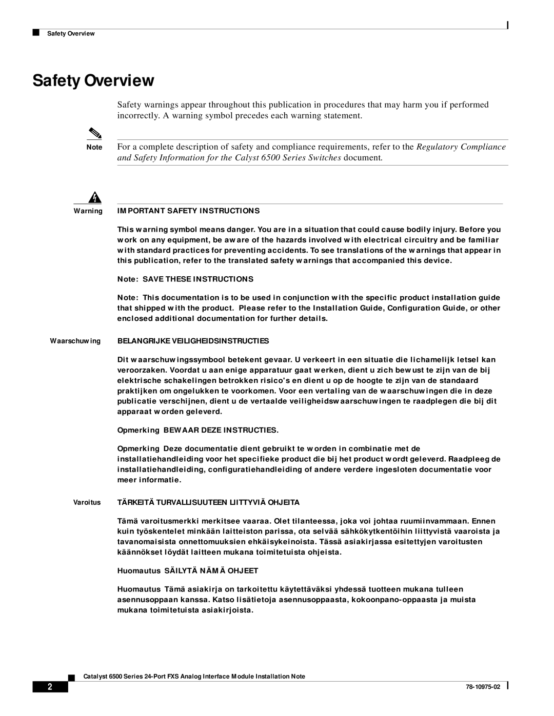 Cisco Systems WS-X6624-FXS specifications Safety Overview, Waarschuwing Belangrijke Veiligheidsinstructies 