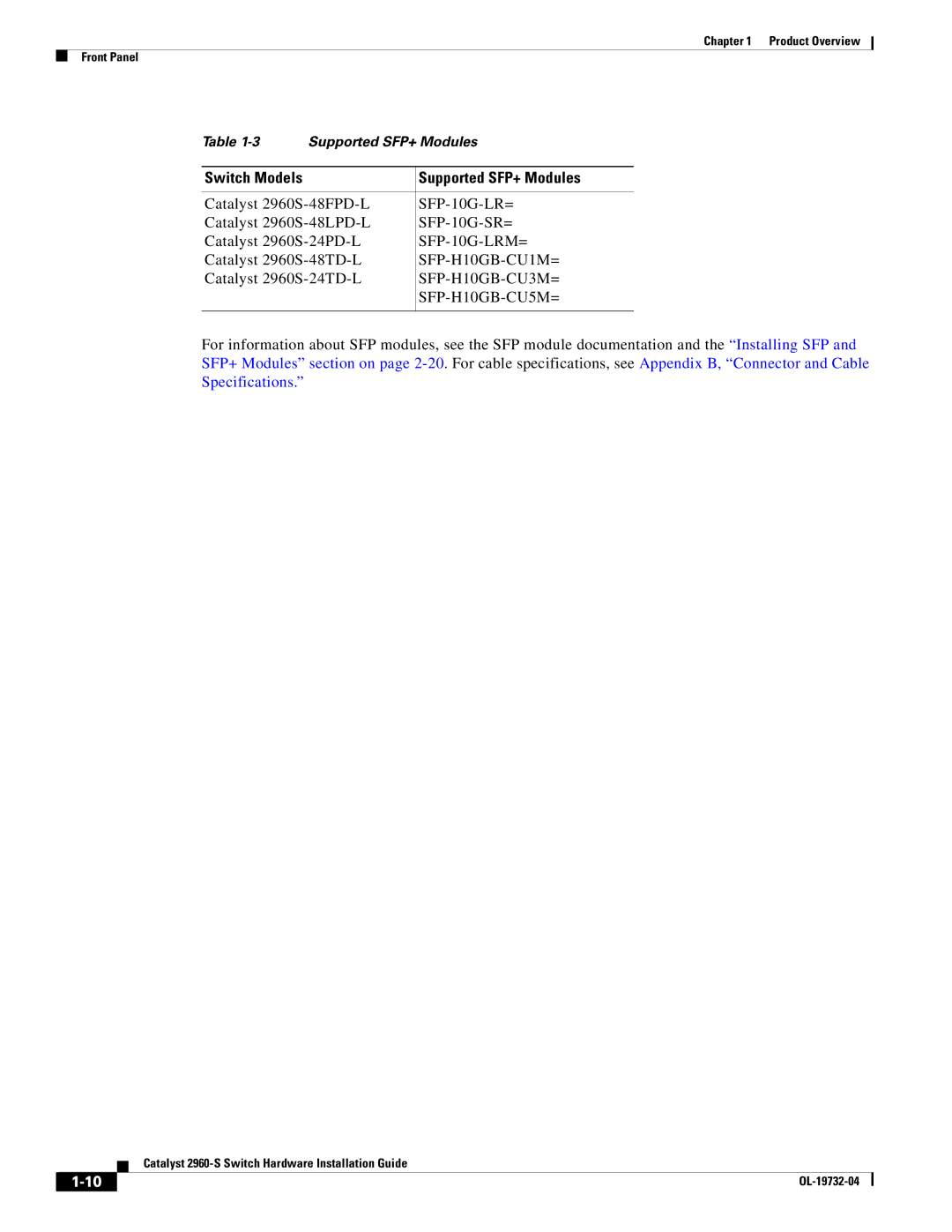 Cisco Systems 2960S manual Supported SFP+ Modules, SFP-10G-LRM=, SFP-H10GB-CU1M=, SFP-H10GB-CU3M=, SFP-H10GB-CU5M= 