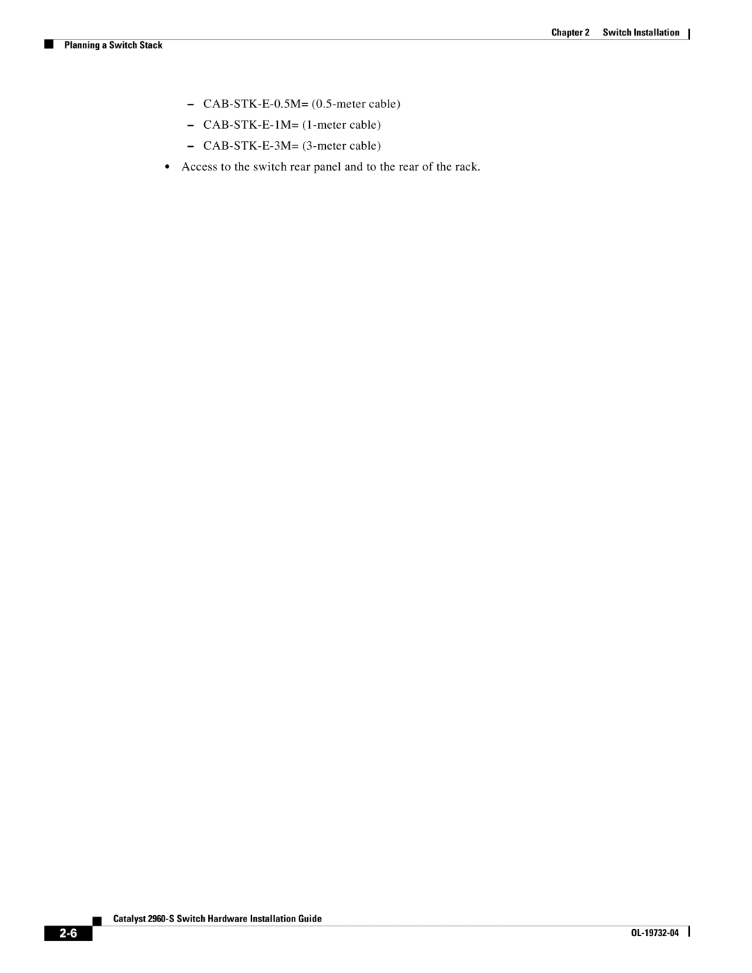 Cisco Systems WSC2960S24TSSRF, 2960S-24TS-S manual Switch Installation Planning a Switch Stack 