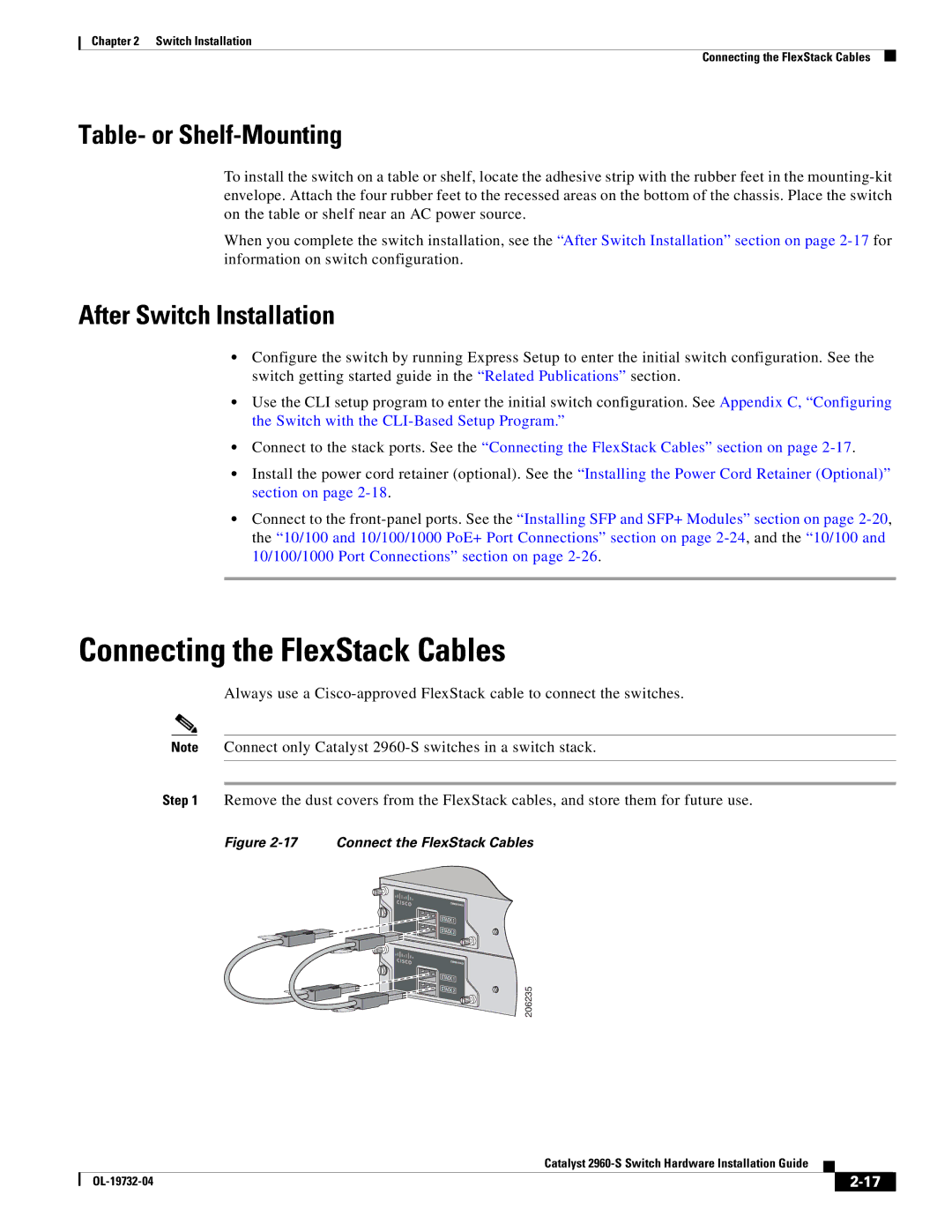 Cisco Systems 2960S-24TS-S manual Connecting the FlexStack Cables, Table- or Shelf-Mounting, After Switch Installation 