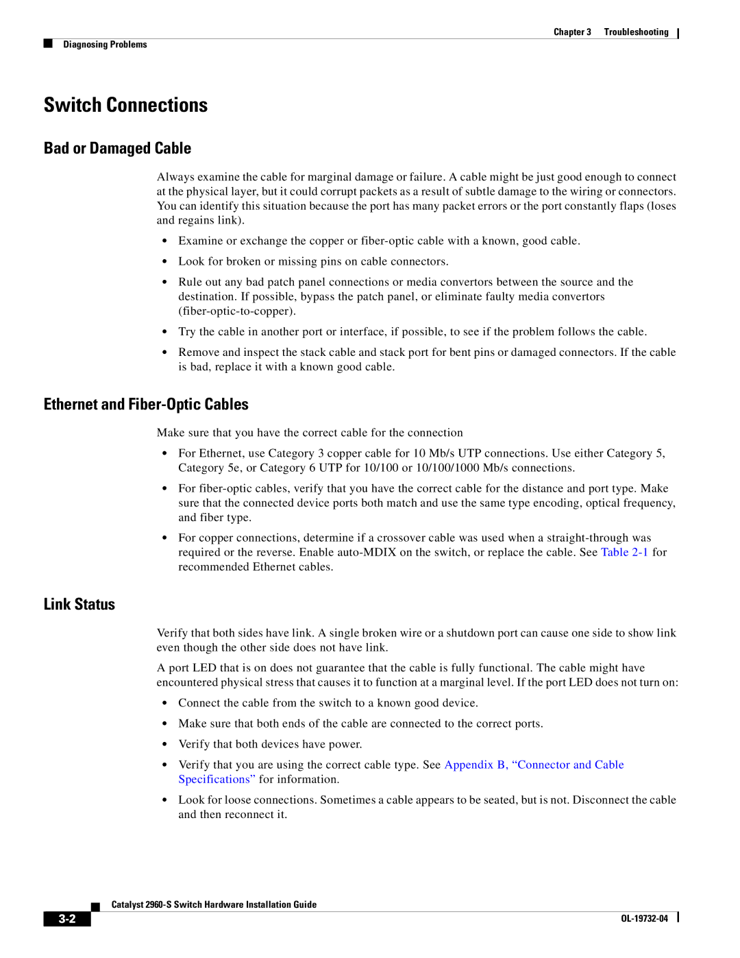 Cisco Systems WSC2960S24TSSRF Switch Connections, Bad or Damaged Cable, Ethernet and Fiber-Optic Cables, Link Status 