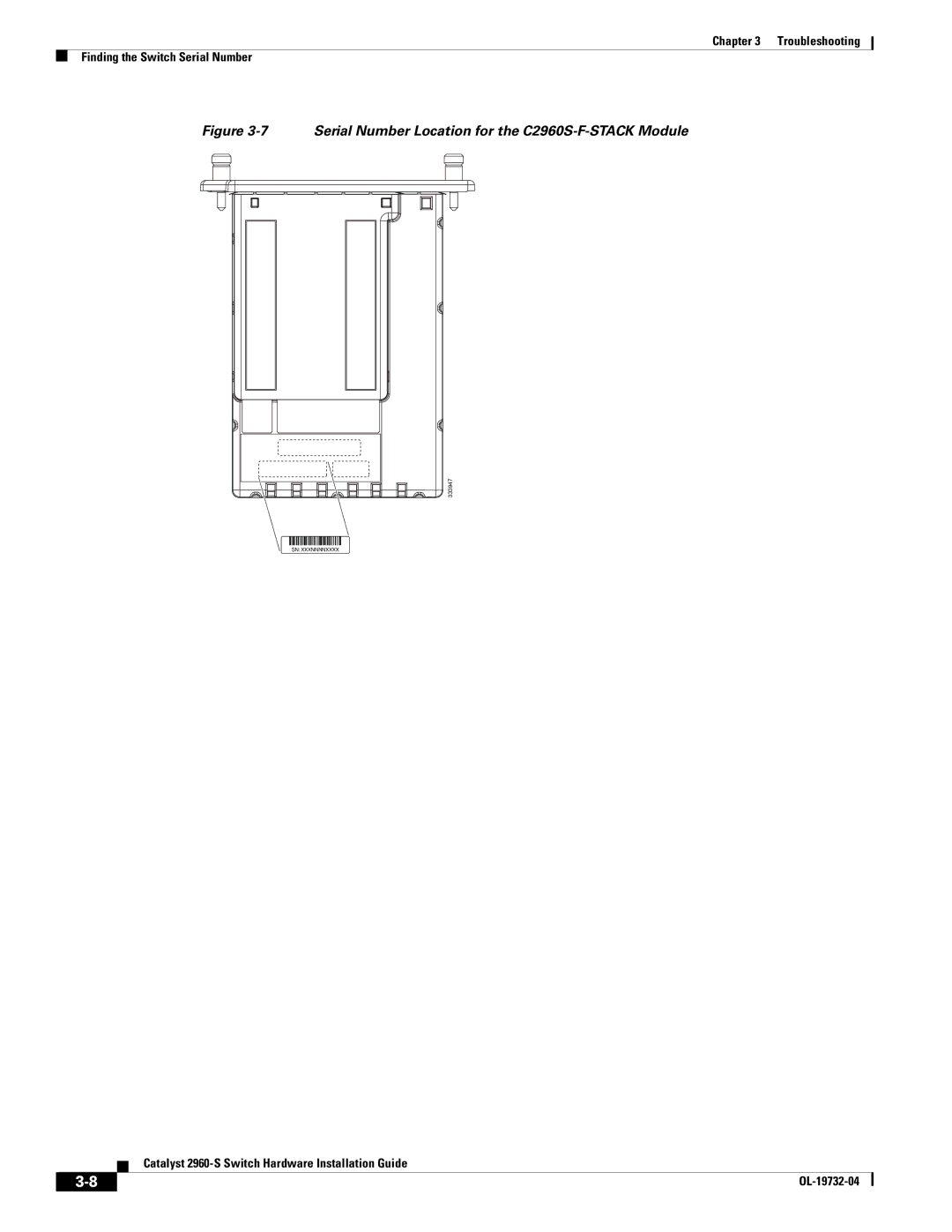 Cisco Systems WSC2960S24TSSRF, 2960S-24TS-S manual Serial Number Location for the C2960S-F-STACK Module 