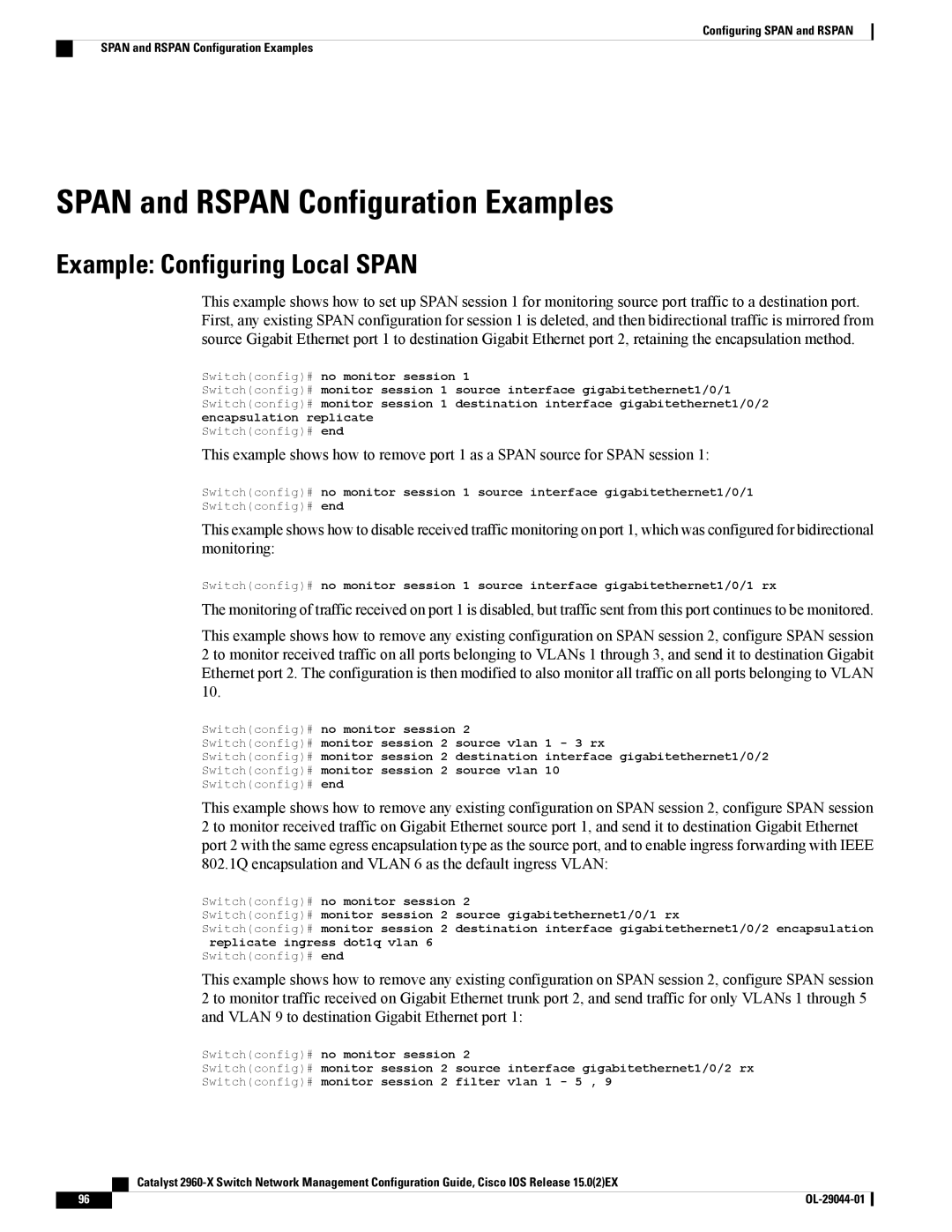 Cisco Systems WSC2960X24TSLL, WSC2960X24TDL manual Span and Rspan Configuration Examples, Example Configuring Local Span 