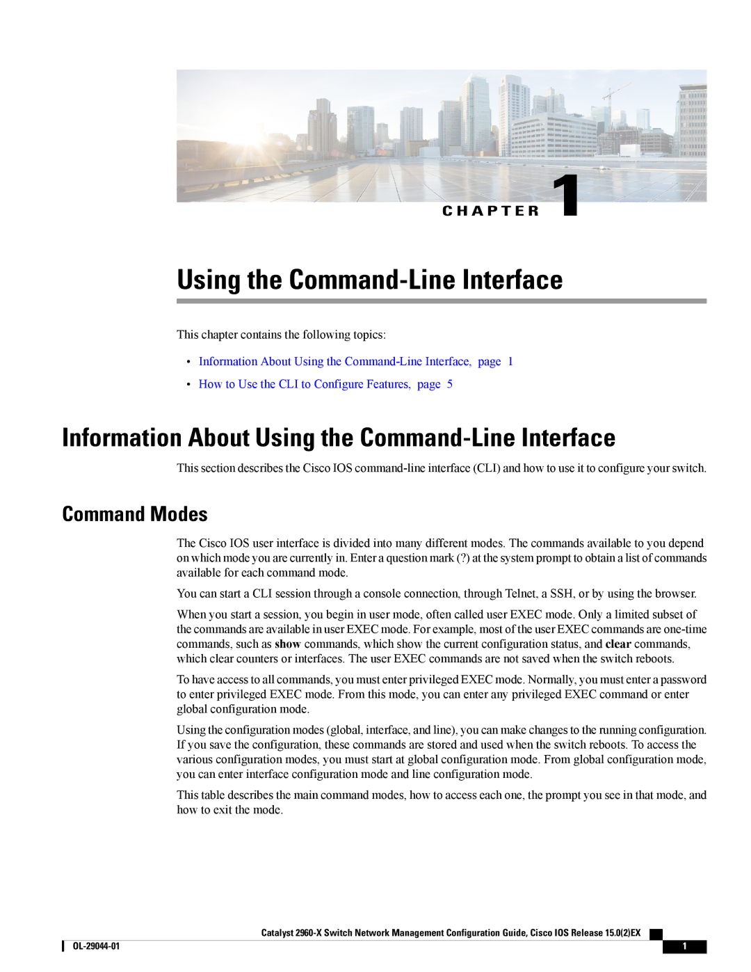 Cisco Systems WSC2960X24TSL, WSC2960X24TDL, WSC2960X48TSL Information About Using the Command-Line Interface, Command Modes 