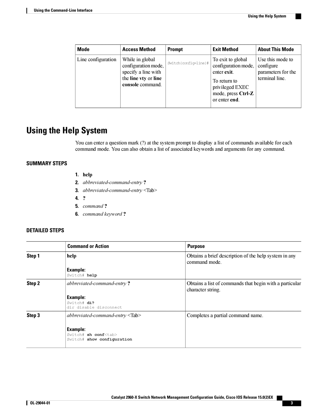 Cisco Systems WSC2960X48TSL, WSC2960X24TDL manual Using the Help System, Mode, Command or Action Purpose Step, Example 