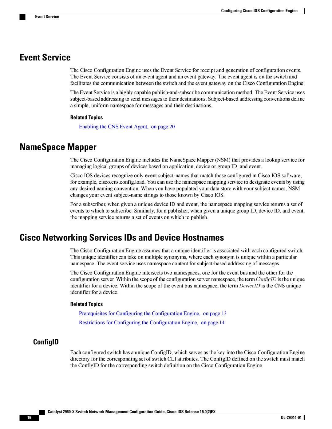 Cisco Systems WSC2960X24TDL Event Service, NameSpace Mapper, Cisco Networking Services IDs and Device Hostnames, ConfigID 