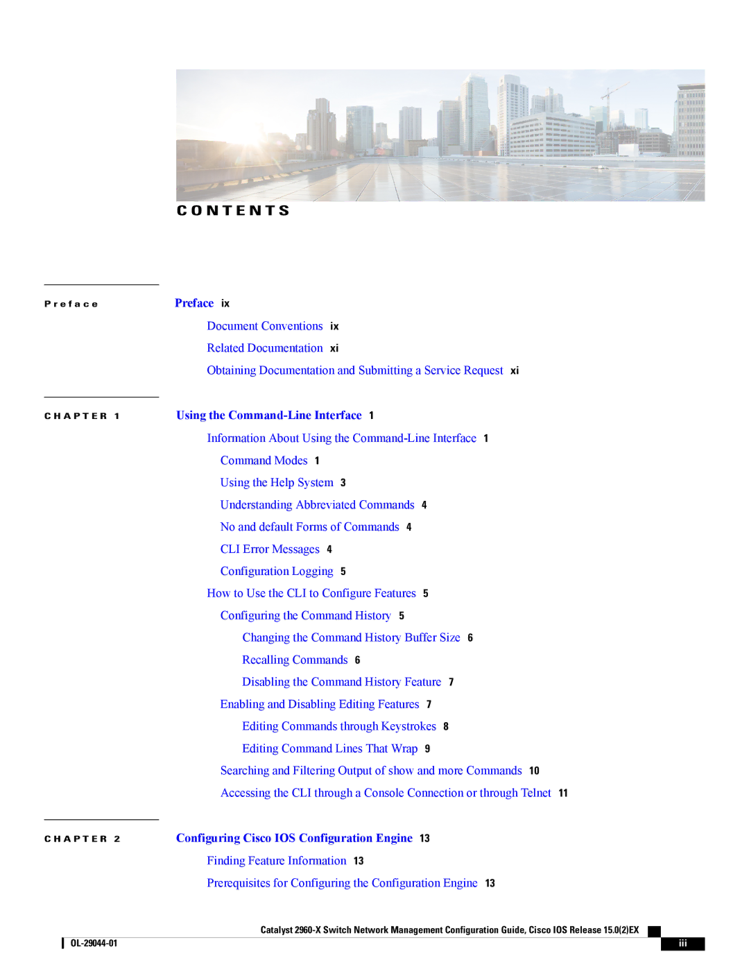 Cisco Systems WSC2960X24TSLL, WSC2960X24TDL, WSC2960X48TSL, WSC2960X24PSL, WSC2960X24PDL, C2960XSTACK manual N T E N T S 