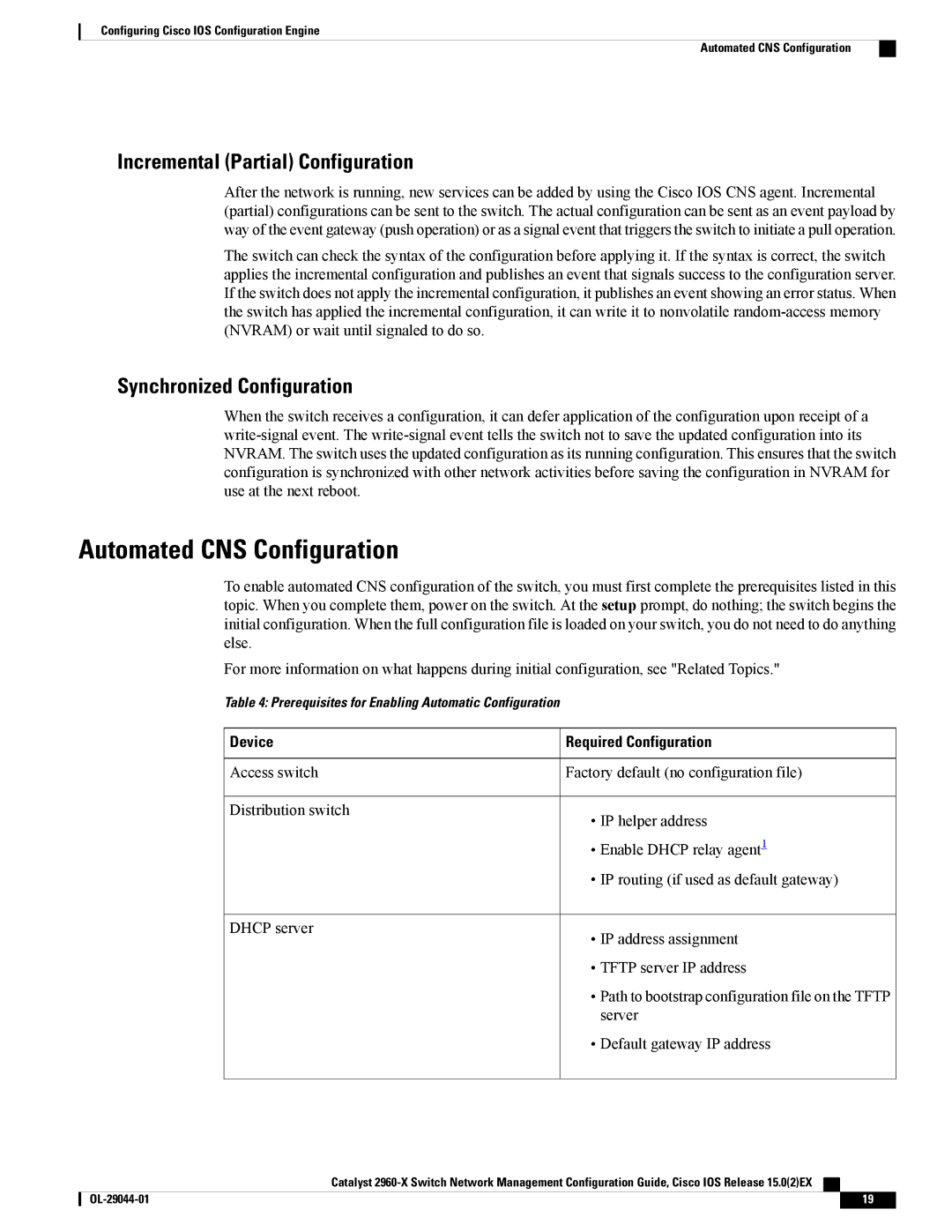 Cisco Systems WSC2960X24TSLL Automated CNS Configuration, Incremental Partial Configuration, Synchronized Configuration 