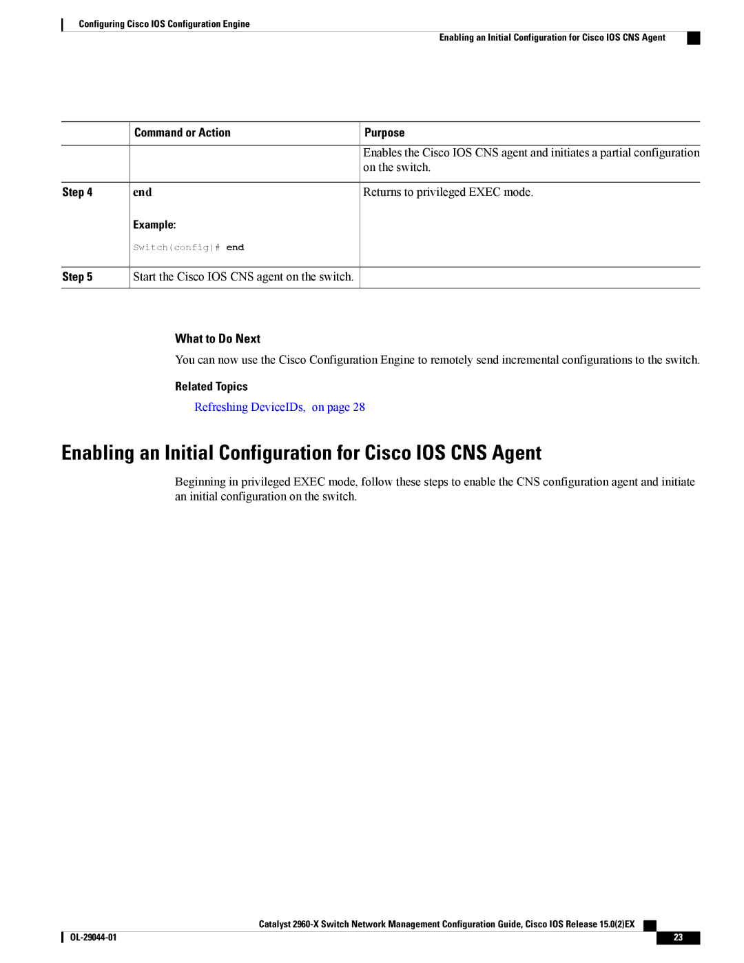 Cisco Systems WSC2960X24TDL manual Enabling an Initial Configuration for Cisco IOS CNS Agent, Command or Action Purpose 