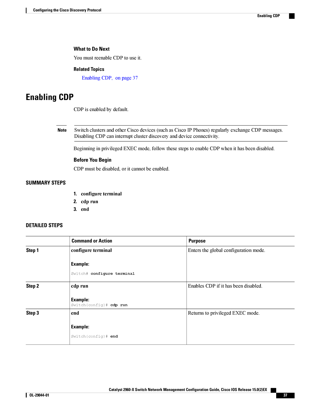 Cisco Systems WSC2960X24TDL Enabling CDP, Configure terminal Cdp run End, Cdp run Enables CDP if it has been disabled 