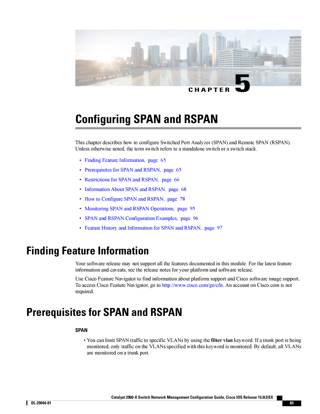 Cisco Systems WSC2960X24TDL, WSC2960X48TSL, WSC2960X24PSL manual Configuring Span and Rspan, Prerequisites for Span and Rspan 