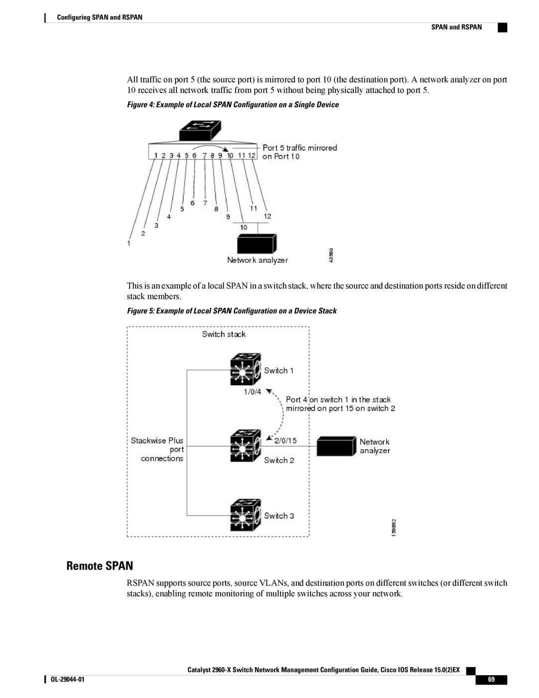 Cisco Systems WSC2960X24PDL, WSC2960X24TDL, C2960XSTACK Remote Span, Example of Local Span Configuration on a Single Device 