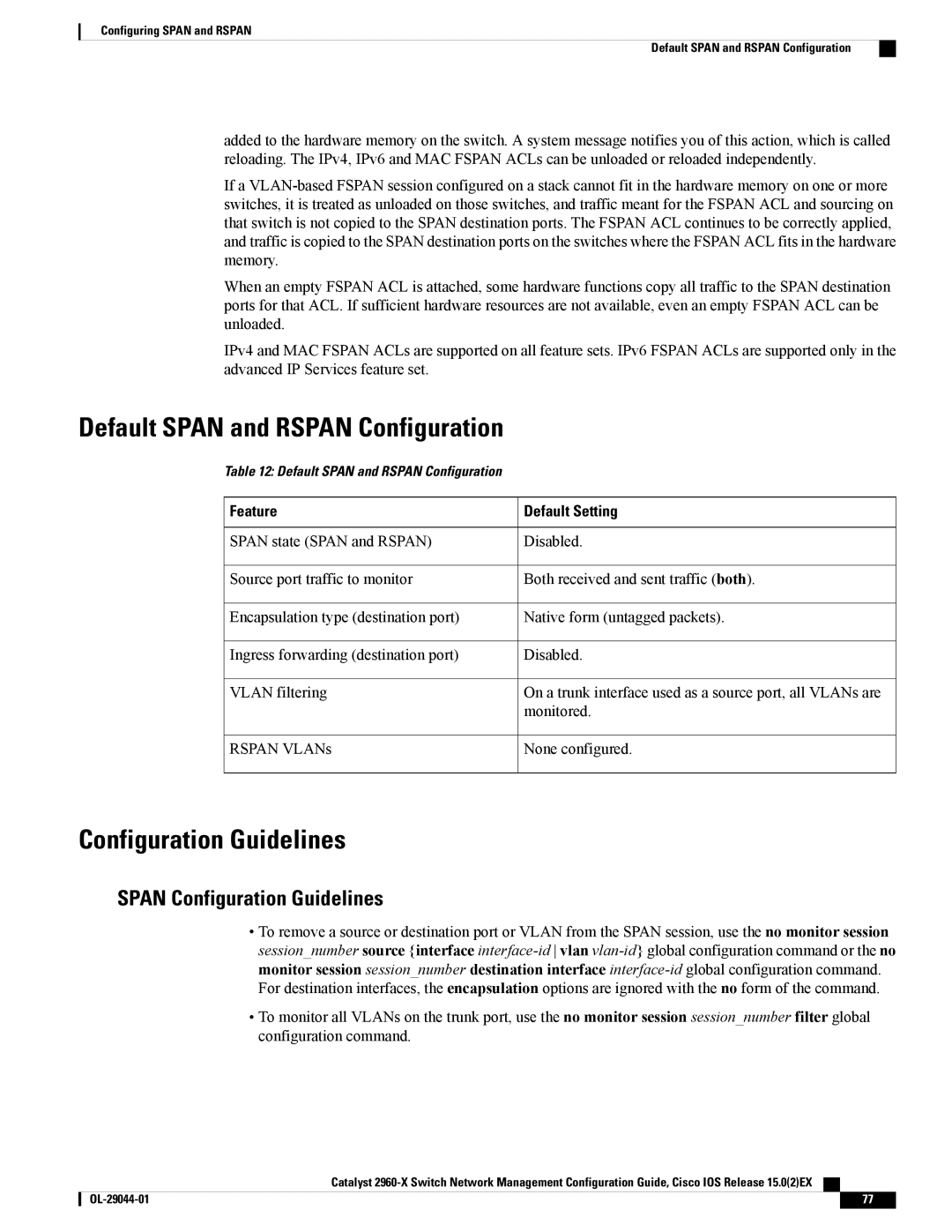 Cisco Systems C2960XSTACK, WSC2960X24TDL manual Default Span and Rspan Configuration, Span Configuration Guidelines 