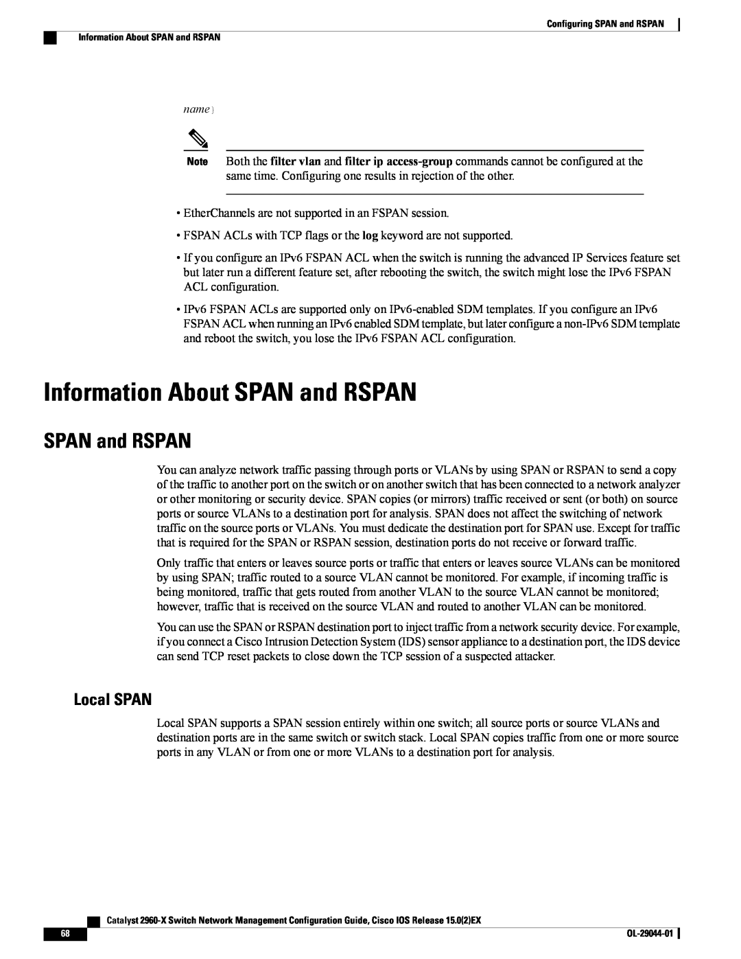 Cisco Systems WSC2960X24TSLL, WSC2960X24TDL, WSC2960X48TSL, WSC2960X24PSL Information About SPAN and RSPAN, Local SPAN, name 