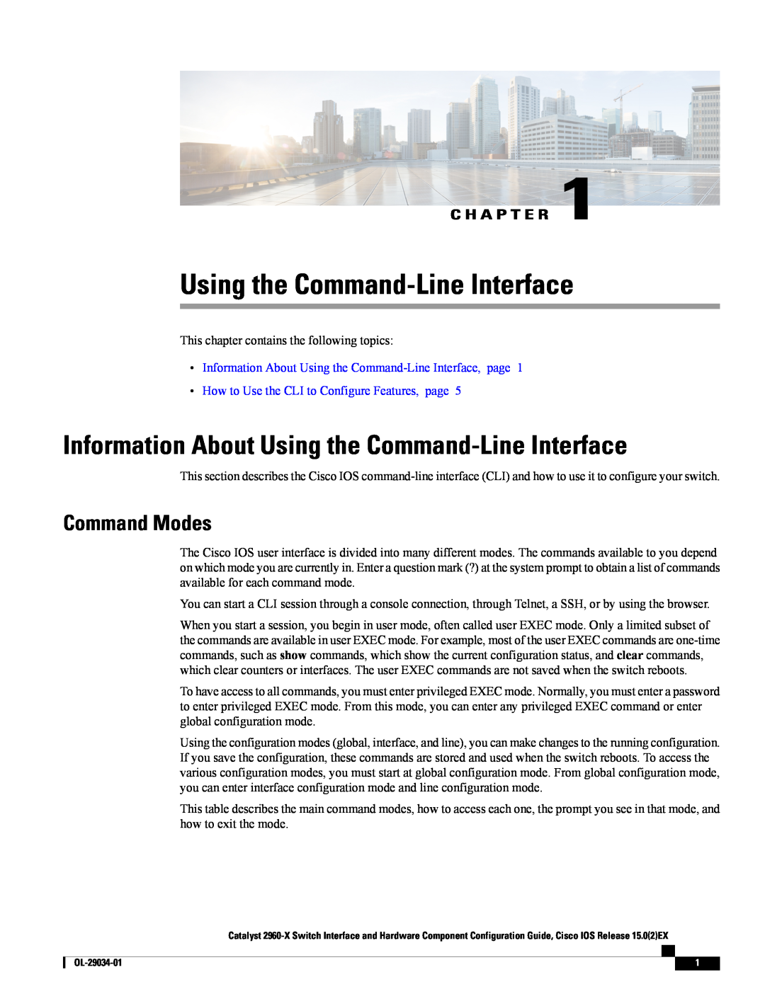 Cisco Systems WSC2960X48TDL manual Information About Using the Command-Line Interface, Command Modes, C H A P T E R 