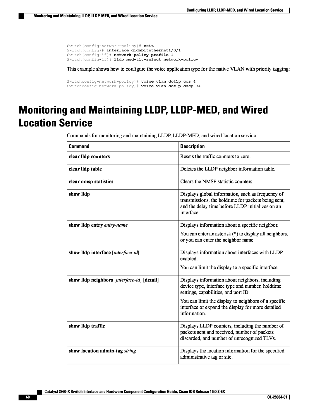 Cisco Systems WSC2960X48TDL Monitoring and Maintaining LLDP, LLDP-MED, and Wired Location Service, clear lldp counters 
