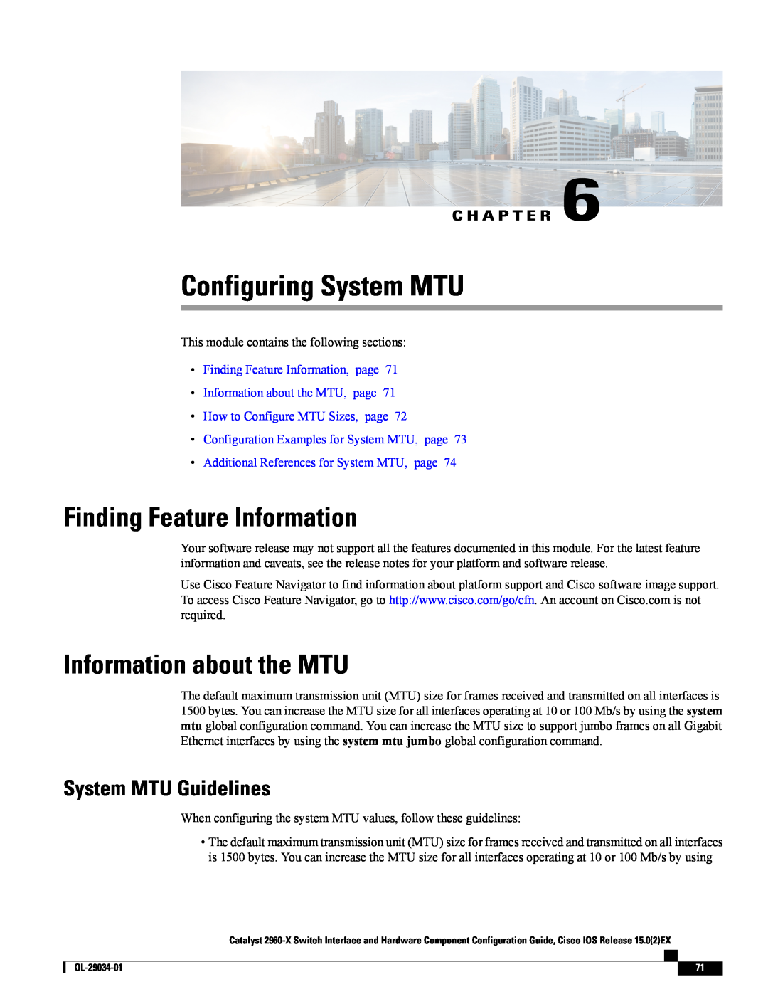 Cisco Systems WSC2960X48TDL manual Configuring System MTU, Information about the MTU, System MTU Guidelines, C H A P T E R 