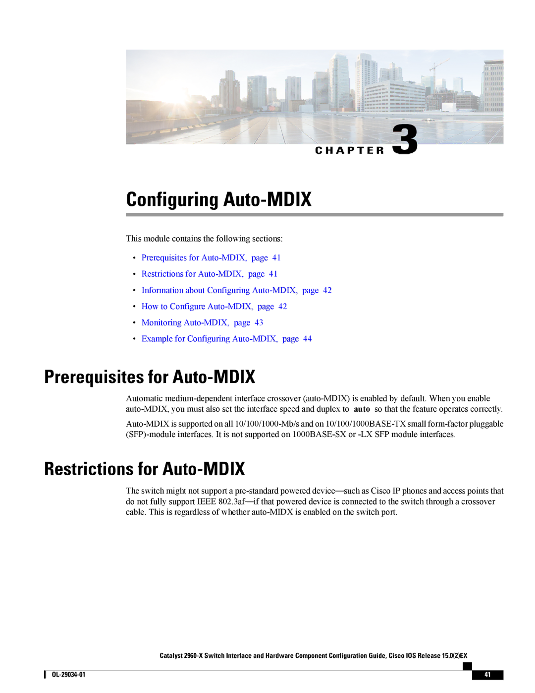 Cisco Systems WSC2960X48TDL manual Prerequisites for Auto-MDIX, Restrictions for Auto-MDIX 