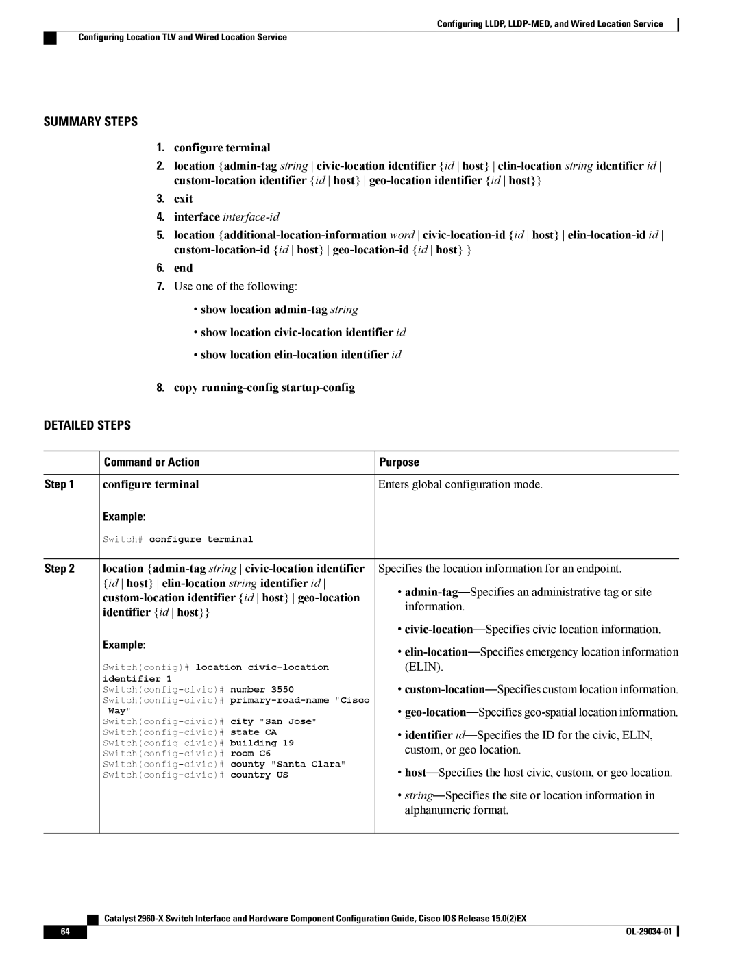 Cisco Systems WSC2960X48TDL manual Use one of the following, Way 